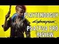 Cyberpunk 2077 PS4/PS4 Pro Review
