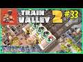 Let's Play Train Valley 2 #33: Frankfurt Scholars!