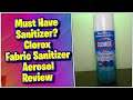 Must Have Sanitizer? Clorox Fabric Sanitizer Aerosol Review || MumbleVideos Product Review