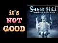 NOT very good... - Silent Hill Shattered Memories Review