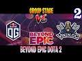 OG vs Vikin.gg Game 2 | Bo3 | Group Stage BEYOND EPIC 2020 | DOTA 2 LIVE