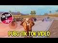 PUBG MOBILE TIK TOK VIDEO (PART 2) FUNNY MOMENTS AND FUNNY DANCE COMPILATION