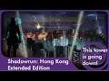 Shadowrun: Hong Kong "This tower is going down!" #28