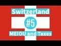Swiss Mercs - EU4 Meiou and Taxes - Part 5