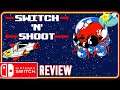 Switch n Shoot (Nintendo Switch) An Honest Review