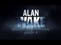 Alan Wake | Parte 7 | Los pájaros