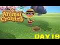 Animal Crossing: New Horizons Day 19