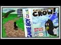 Catastrophe Crow's Gameboy Edition