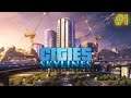 Cities Skylines S1E1 Getting Started