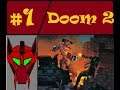 Doom 2 Part 1 Hell on Earth