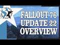 Fallout 76 - Update 22 Overview