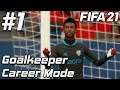 FIFA 21 GOALKEEPER CAREER MODE #1 - NEW SEASON, NEW TEAM