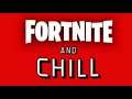 FORTNITE AND CHILL LIVE (JOIN UP)