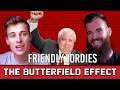 Friendly Jordies On The Butterfield Effect - 027