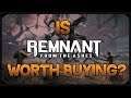Is Remnant From The Ashes Worth Buying? [GAME REVIEW]