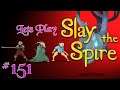 Lets Play Slay The Spire! Episode 151