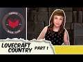 Nerdist Book Club - Lovecraft Country Part 1