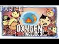 Oxygen Not Included | Part 11 [German/Let's Play]