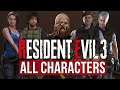 RESIDENT EVIL 3 REMAKE All Characters (RE3 2020)