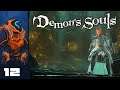 Trust Patches, He's Your Friend - Let's Play Demon's Souls Remake - Part 12