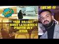 Drake and his new (PRIVTE JET) Most luxurious plane ever owned by Rapper