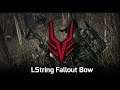 FALLOUT 4 ARMI - WEAPONS MOD: LString Fallout Bow