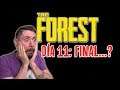 ☠️ FINAL...?! ☠️ THE FOREST #11 Gameplay español