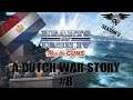 ~HOI IV ~ Man the Guns ~ A Dutch war story ~ Seasson 2 EP 8 ~ Let's Play
