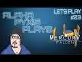 Let's Play Mercury Fallen Episode #03