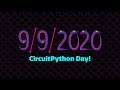 Python on Hardware video number 99 #CircuitPythonDay 2020 #CircuitPython #Adafruit #Python @Adafruit