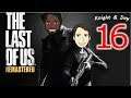The Last Of Us Gameplay Walkthrough Blind Part 16 - Cleaning House