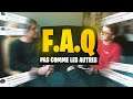 UNE FAQ PAS COMME LES AUTRES (vlog)