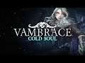 Vambrace Cold Soul │ Manduk │ Gameplay Lets Play Part 13