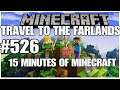 #526 Travel to the farlands, 15 minutes of Minecraft, Playstation 5, gameplay, playthrough