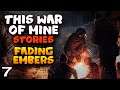 A Dupla no Mercado - This War of Mine Stories: Fading Embers - Ep. 7 (Português PT-BR)