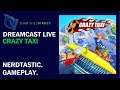 Crazy Taxi - DREAMCAST LIVE - "work for 10min" gameplay