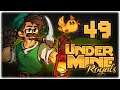 EARLY DUPLICATOR DREAM!! | Let's Play UnderMine: Royals | Part 49 | PC Gameplay