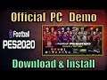 eFootball PES 2020 Official Demo | Download + Gameplay