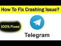 How to Fix Telegram App Keeps Crashing Problem in Android & Ios - Fix Crash Issue
