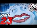 Persona 5 Strikers | Part 23 - MARIKO FIGHT!