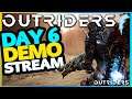 Streaming Outriders - Demo Day 6. Most likely last stream of this before launch !builds !discord