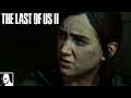 The Last of Us 2 Gameplay German PS4 Pro #9 - Noch mehr VERLUSTE (DerSorbus Deutsch Let's Play)