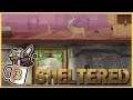 Trapped! | Sheltered #3 - Let's Play / Gameplay