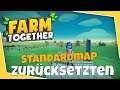 Farm Together Standardmap Zurücksetzen #92 Tipps & Tricks Deutsch PC