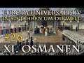 Let's Play Europa Universalis 4 – XI. Die Osmanen #26: Unruhen (In 375 Jahren...)