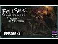 Let's Play Fell Seal: Missions & Monsters (Veteran) | Episode 13 | ShinoSeven