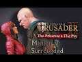 Stronghold Crusader 2 - Skirmish Trails The Princess & The Pig, Mission 7: Surrounded