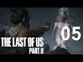 The Last of Us Part 2 #05 - Gefährliche Ruinen (Let's Play/Streamaufzeichnung/deutsch)