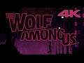 The Wolf Among Us - Intro / Opening Credits (4K)