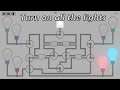 Turn on all the lights [Relaxing Puzzle for the whole family]